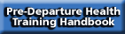 Pre-Departure Health Training Handbook