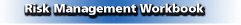 Risk Management 

Workbook